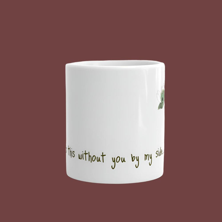 By My Side Mug